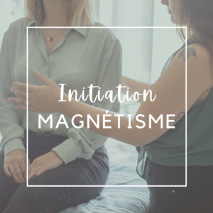 Initiation Magnétisme