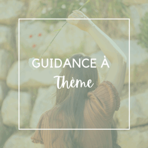 Guidance à thème ✿