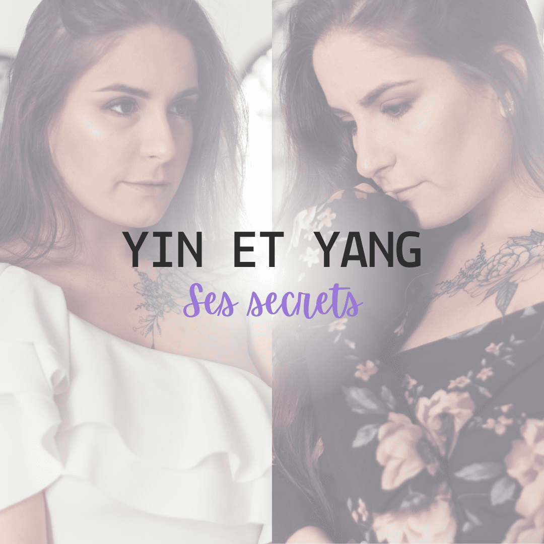 Yin et Yang : Ses secrets ☯️
