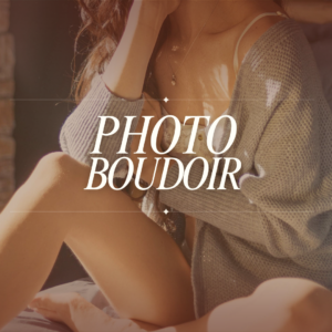 Photo&rsquo;Boudoir